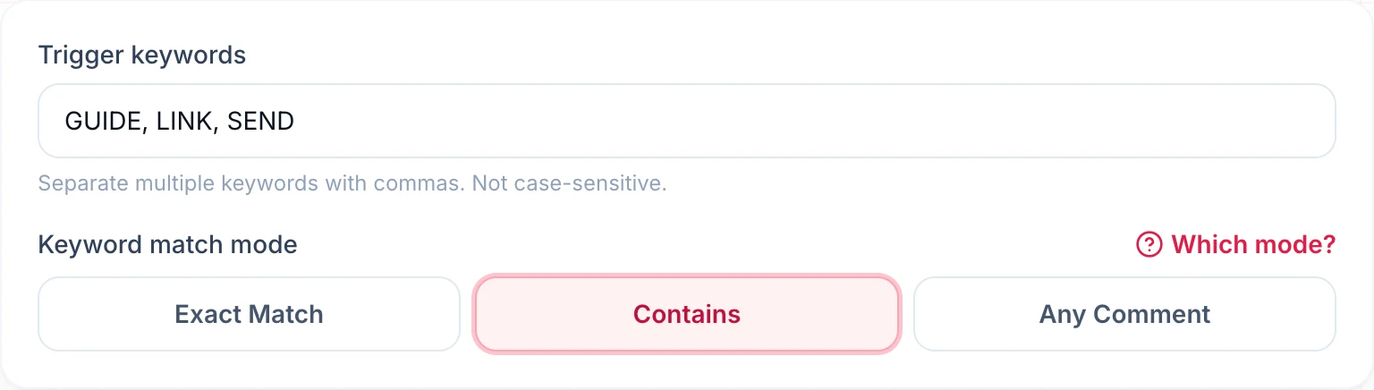 Trigger keywords GUIDE, LINK, SEND with the Contains match mode selected